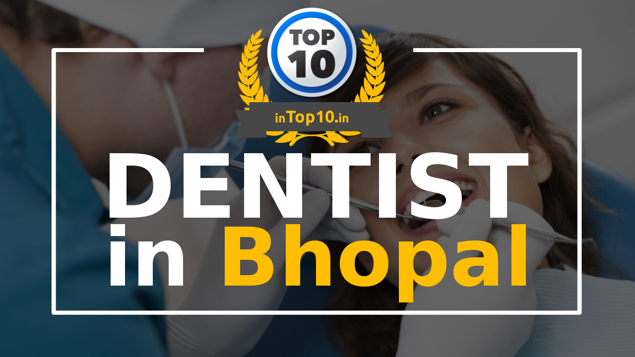 Dentist in Bhopal