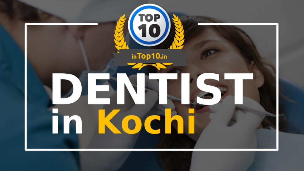 Best Dentist in Kochi
